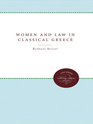 cover image of Women and Law in Classical Greece